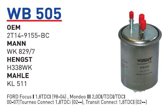 Wunder WB 505 Yakıt Filtresi | Ford Tourneo Connect 1.8 / Transit Connect 1.8